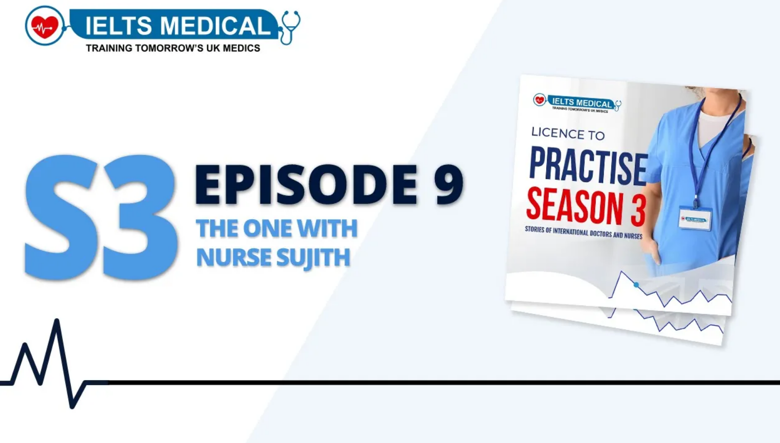 S3 Ep 9 - The One With Nurse Sujit - Licence To Practise - from India to UK - OSCE For Nurses